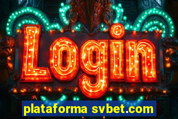 plataforma svbet.com